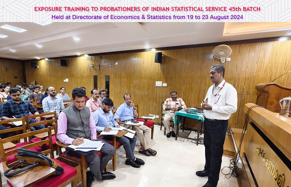 Exposure training to ISS probationers held at DES from 19 to 23 Aug 2024. Director Sri. Sreekumar B presented State Statistical System