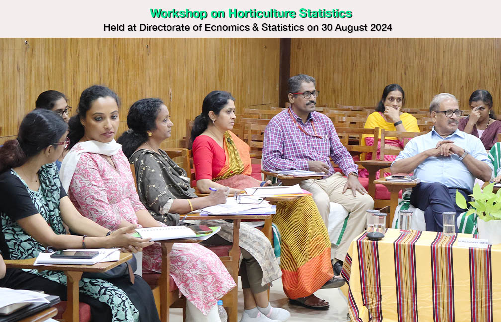 Workshop on Horticulture Statistics organized by the Department of Economics & Statistics on 30 August 2024