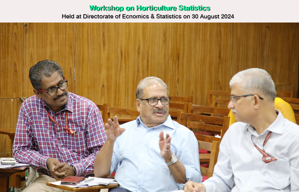 Workshop on Horticulture Statistics organized by the Department of Economics & Statistics on 30 August 2024