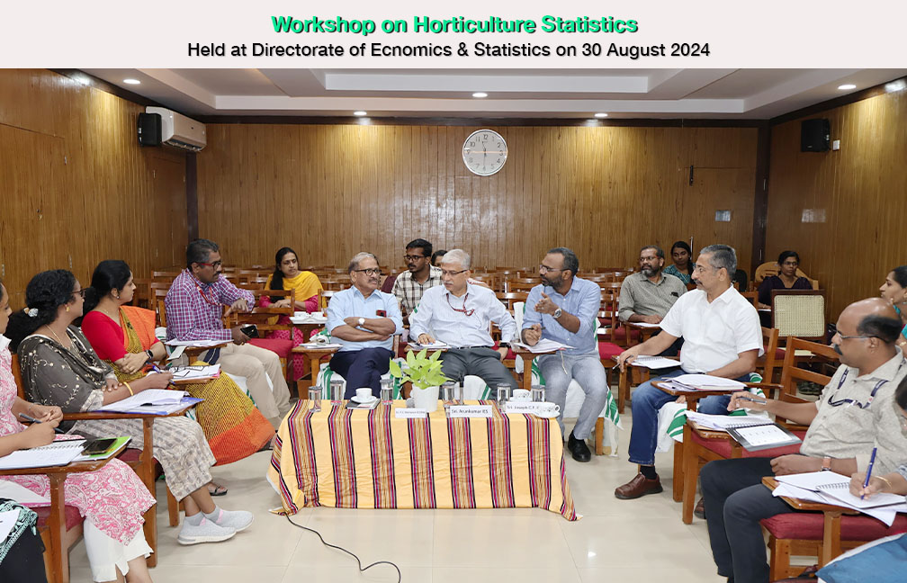 Workshop on Horticulture Statistics organized by the Department of Economics & Statistics on 30 August 2024