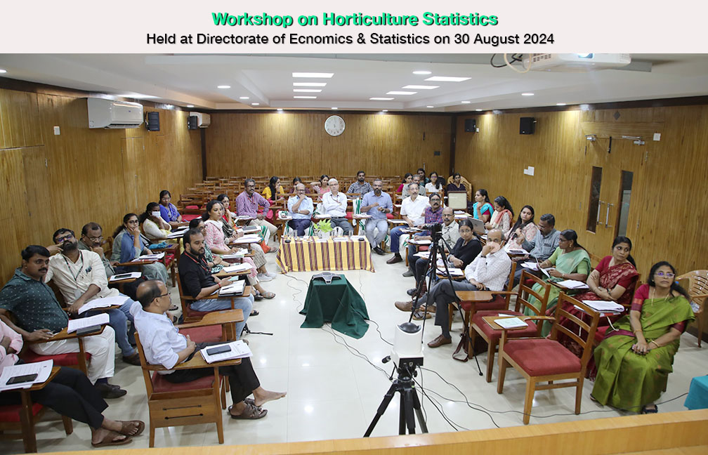 Workshop on Horticulture Statistics organized by the Department of Economics & Statistics on 30 August 2024