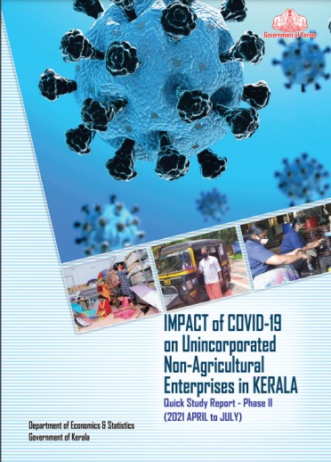 Quick study  Report Phase II on Impact of Covid-19 in Unincorported Non-agricultural Enterprises in Kerala 2021