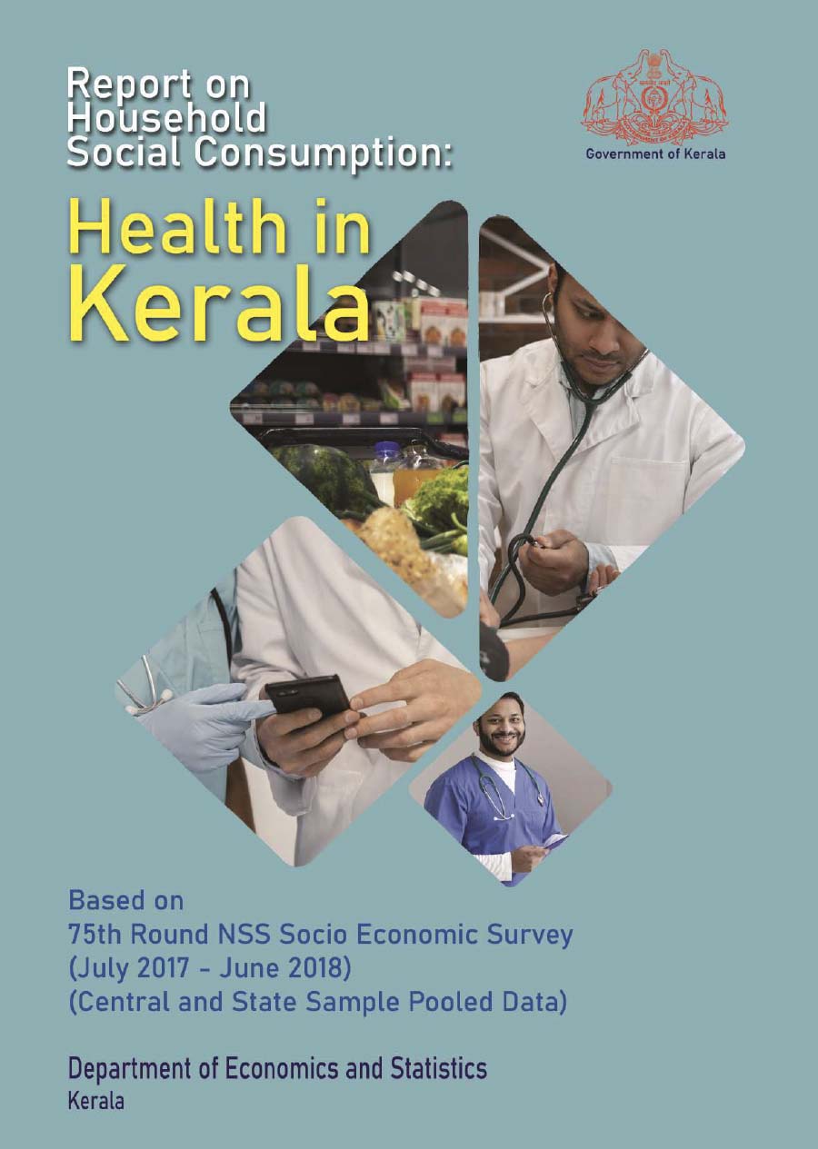 Report on Household Consumption- Health in Kerala NSS 75 Round- Based on Central and State Sample Pooled data