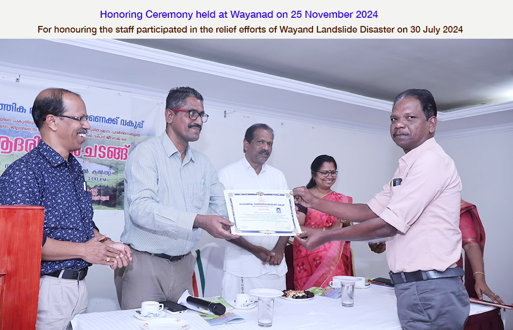 Honouring Ceremony held at Wayanad on 25 Nov 2024