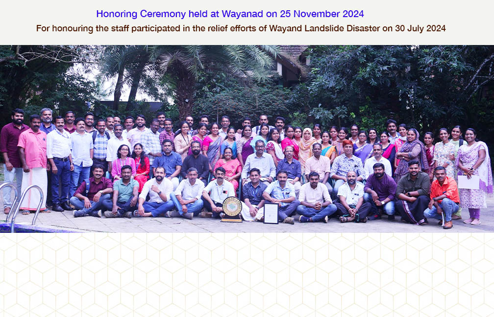 Honouring Ceremony held at Wayanad on 25 Nov 2024