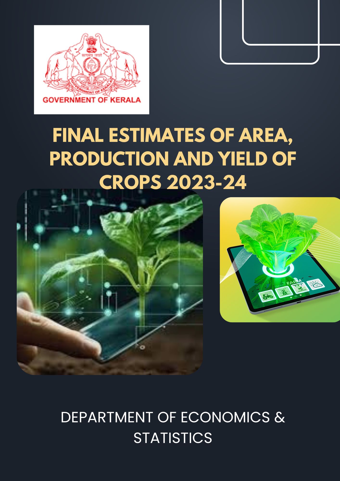 Final Estimates of Area,Production and Yield of Crops 2022-24