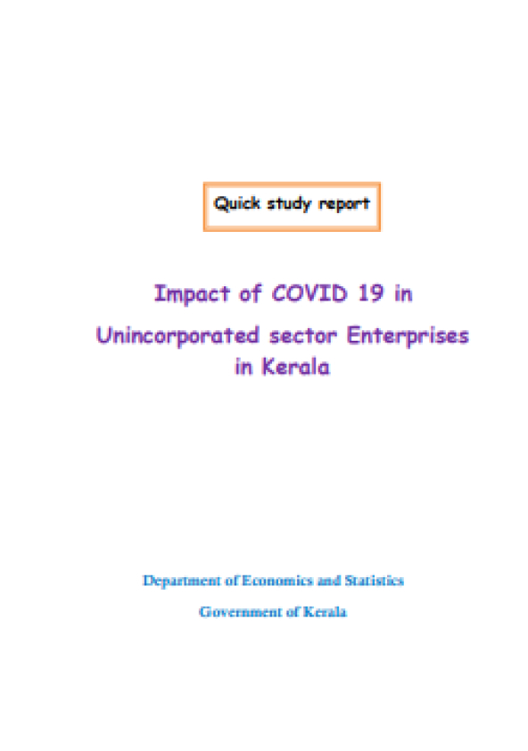 Quick Study Report on Impact of Covid-19 in Unincorporated Sector Enterprises in Kerala
