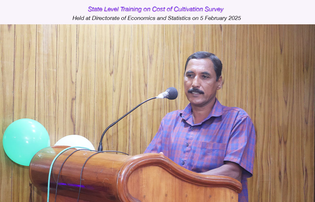 State level annual training on Cost of Cultivation Survey held at directorate of DES on 05-02-2025.