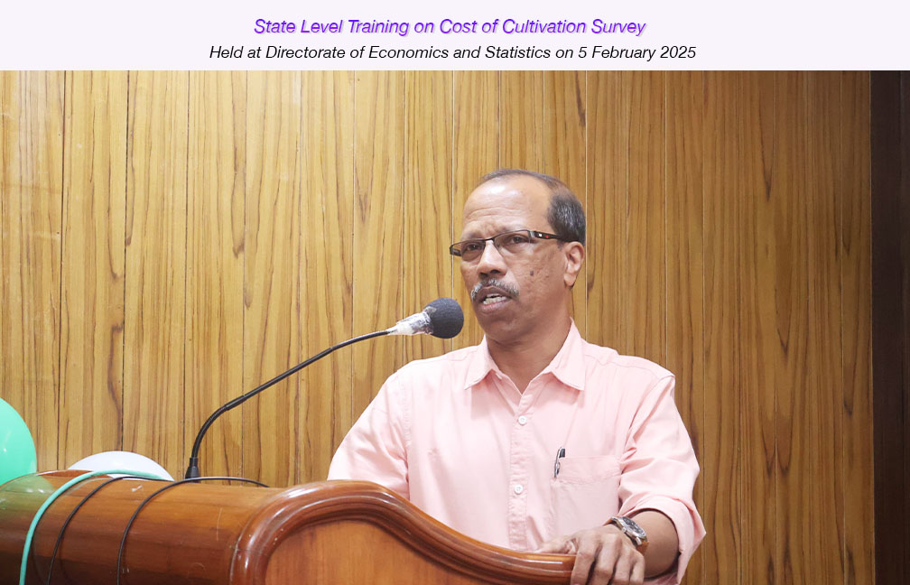 State level annual training on Cost of Cultivation Survey held at directorate of DES on 05-02-2025.