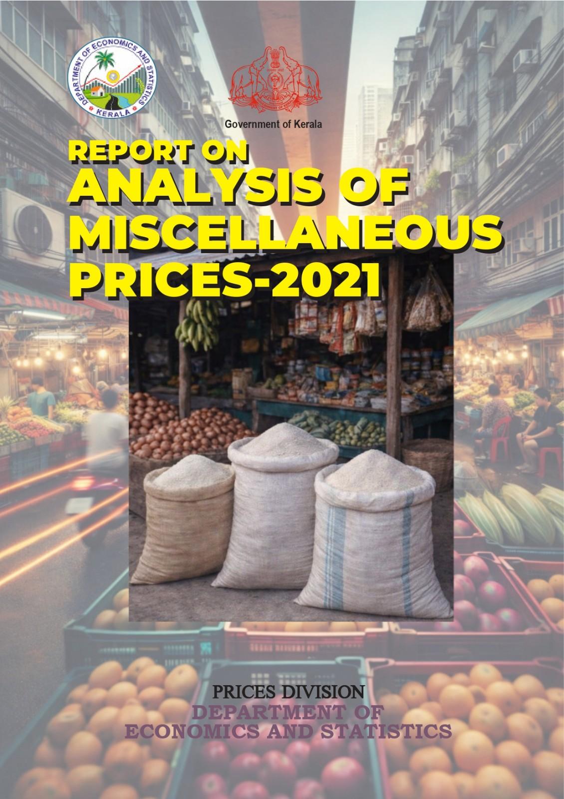 REPORT ON ANALYSIS OF MISCELLANEOUS PRICES-2021