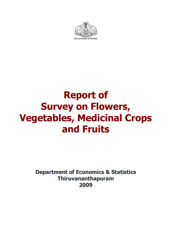 Report of Survey on Flowers, Vegetables, Medicinal Crops and Fruits
