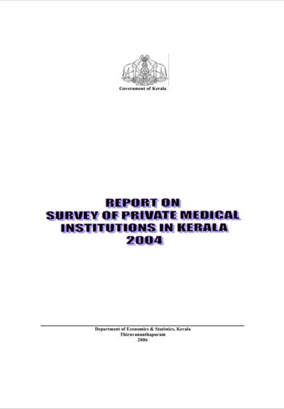Report on Survey of Private Medical Institutions in Kerala 2004